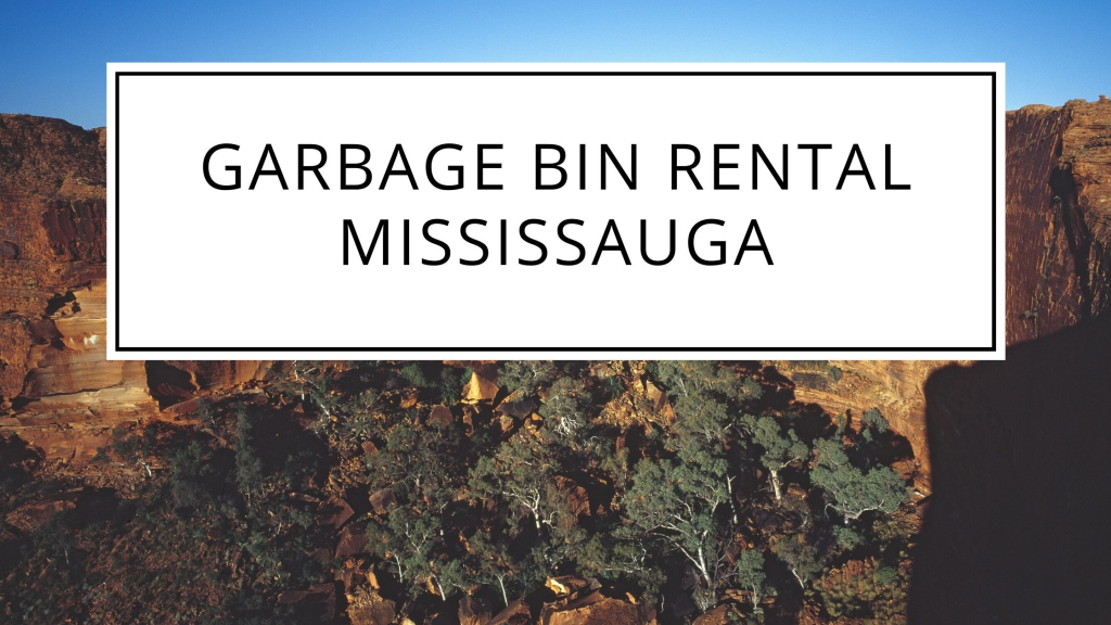 Garbage bin rental Mississauga
