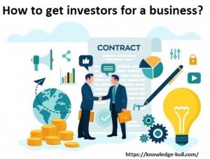 How to get investors for a business?