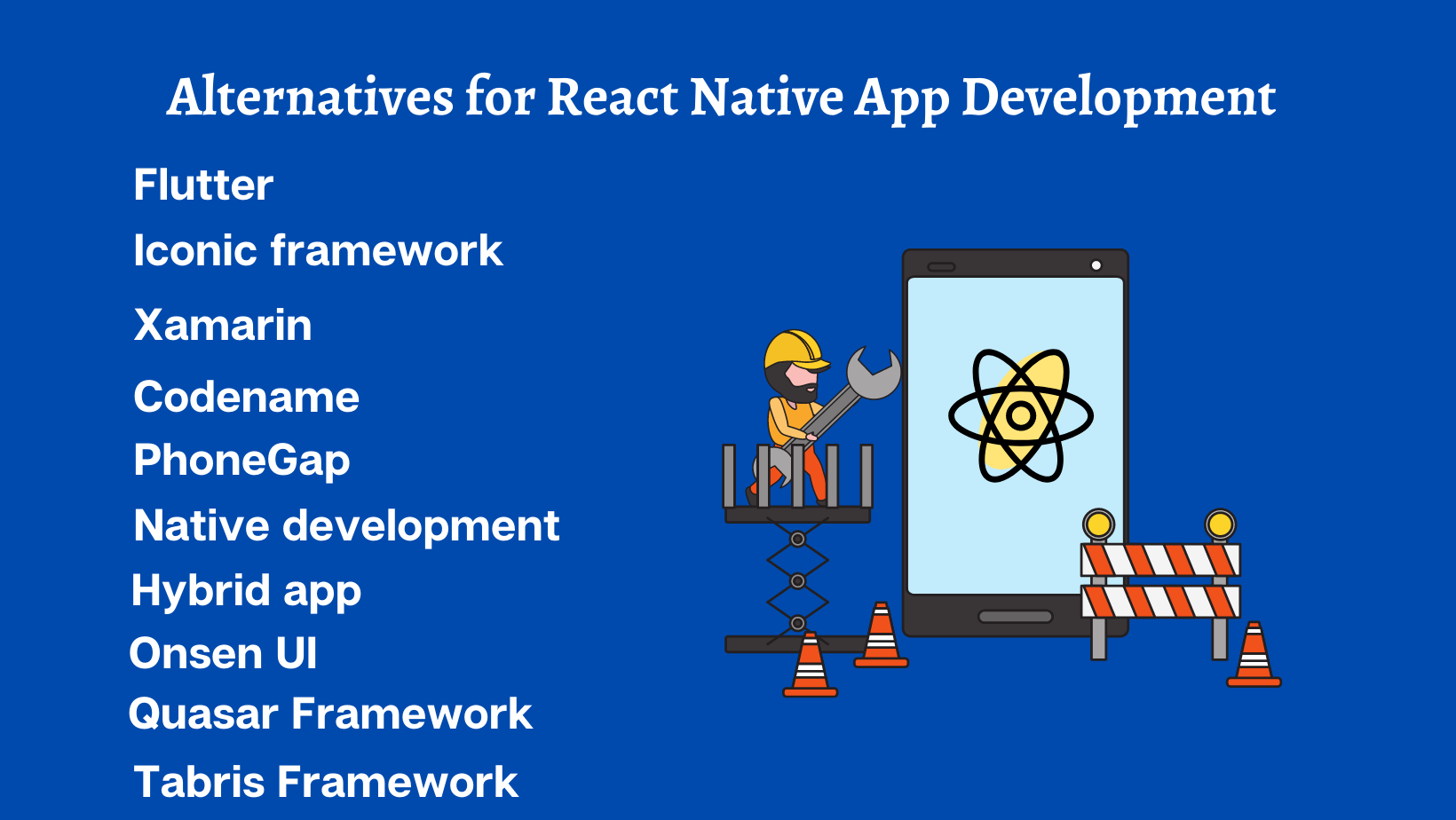 Alternatives for React Native App Development