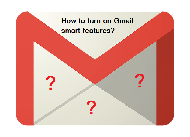 How to turn on Gmail smart features?